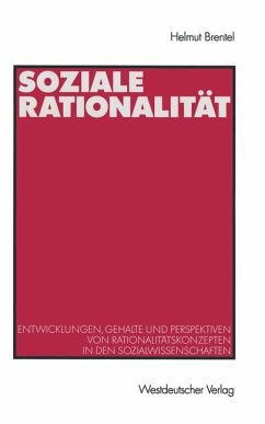 Soziale Rationalität - Brentel, Helmut