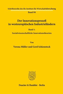 Der Innovationsprozeß in westeuropäischen Industrieländern. - Müller, Verena;Schienstock, Gerd