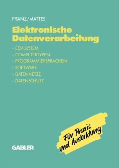 Elektronische Datenverarbeitung - Franz, Dietrich; Mattes, Rüdiger