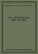 Die Architektur der Neuzeit - Bild 1