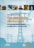 Das elektrische Jahrhundert - Wessel, Horst A. (Hrsg.)
