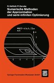 Numerische Methoden der Approximation und semi-infiniten Optimierung