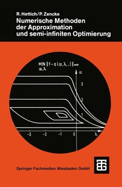 Numerische Methoden der Approximation und semi-infiniten Optimierung - Hettich, Rainer;Zencke, Peter