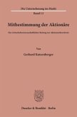 Mitbestimmung der Aktionäre.