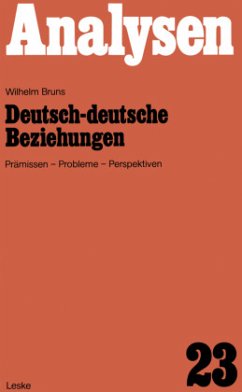 Deutsch-deutsche Beziehungen - Bruns, Wilhelm