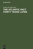 The Atlantic Pact forty Years later