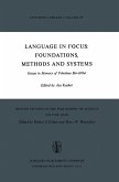 Language in Focus: Foundations, Methods and Systems
