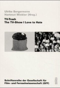 TV-Trash, The TV-Show I Love to Hate - Bergermann, Ulrike; Winkler, Hartmut