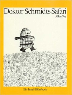 Doktor Schmidts Safari - Allen Say/Jörg Drews (Übersetz.)