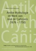 Antike Mythologie im Werk von José de Cañizares (1676-1750)