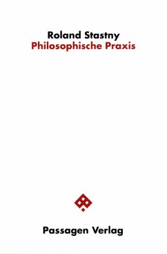 Philosophische Praxis - Stastny, Roland