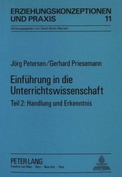 Einführung in die Unterrichtswissenschaft - Petersen, Jörg;Priesemann, Gerhard