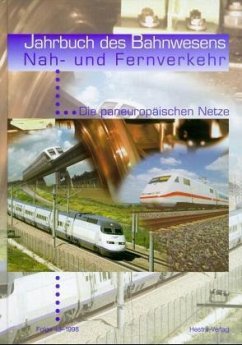 Die paneuropäischen Netze / Jahrbuch des Bahnwesens Folge.48