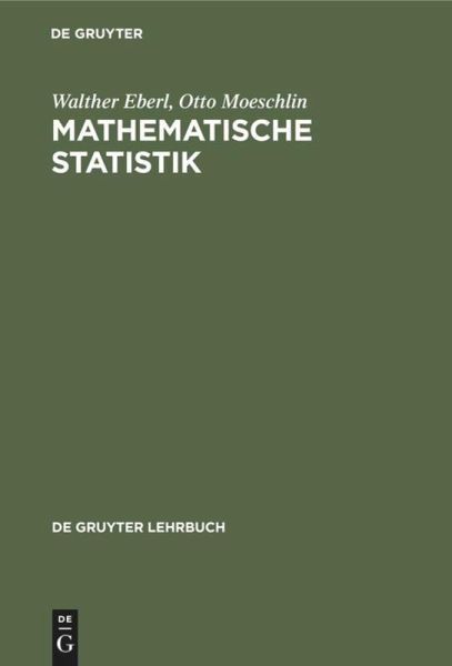 Mathematische Statistik Mathematische Statistik