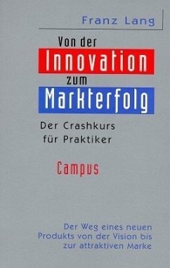 Von der Innovation zum Markterfolg