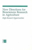 New Directions for Biosciences Research in Agriculture