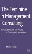 The Feminine in Management Consulting - Bild 1