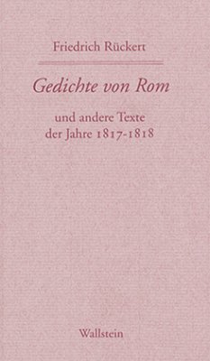 Gedichte von Rom - Rückert, Friedrich
