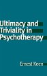 Ultimacy and Triviality in Psychotherapy - Bild 1