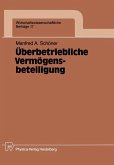 Überbetriebliche Vermögensbeteiligung