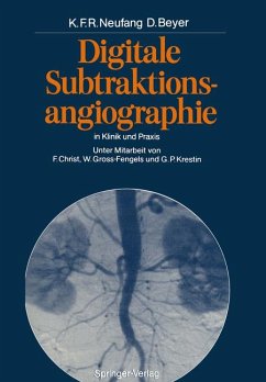 Digitale Subtraktionsangiographie. In Klinik und Praxis.