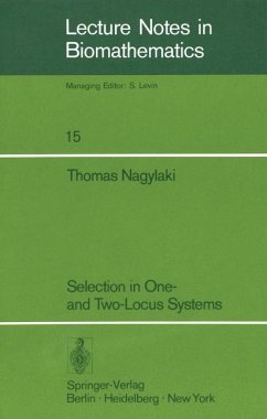 Selection in One- and Two-Locus Systems - Nagylaki, T.