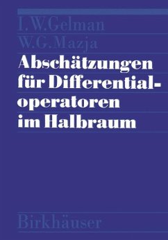 Abschätzungen für Differentialoperatoren im Halbraum - MAZJA;GELMAN