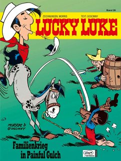 Familienkrieg in Painful Gulch / Lucky Luke Bd.26 - Morris;Goscinny, René