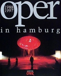 Oper in Hamburg 1988-1997 - Glossner, Herbert