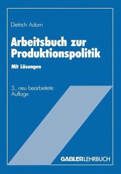 Arbeitsbuch zur Produktionspolitik - Adam, Dietrich