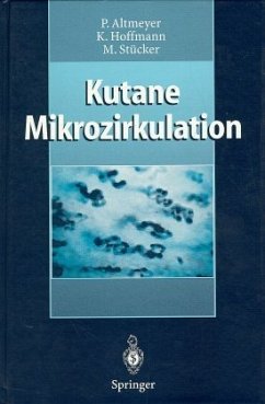 Kutane Mikrozirkulation - Altmeyer, Peter; Hoffmann, Klaus; Stücker, Markus