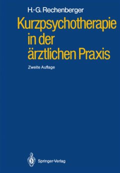 Kurzpsychotherapie in der ärztlichen Praxis - Rechenberger, Heinz-Günter
