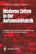 Moderne Zeiten in der Automobilfabrik - Bild 1