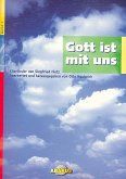 Gott ist mit uns Band 1 Chorlieder für gem Chor mit / ohne Begleitung