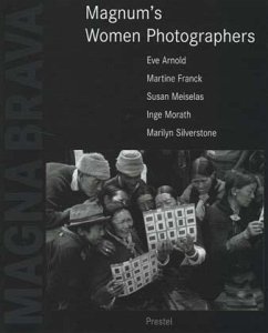 Magna Brava, Magnum's Women Photographers. Magna Brava, Die Magnum-Fotografinnen, engl. Ausgabe