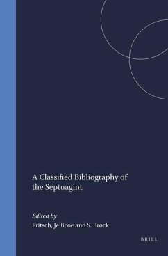 A Classified Bibliography of the Septuagint