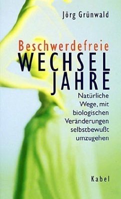 Beschwerdefreie Wechseljahre