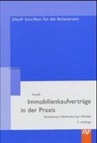 Immobilienkaufverträge in der Praxis