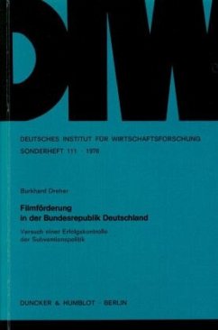 Filmförderung in der Bundesrepublik Deutschland. - Dreher, Burkhard