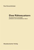 Das Rätesystem