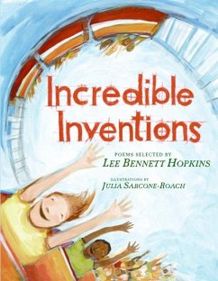 Incredible Inventions - Hopkins, Lee Bennett