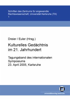 Kulturelles Gedächtnis im 21. Jahrhundert - Asche, Susanne