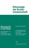 Ethnologie als Sozialwissenschaft Ethnologie als Sozialwissenschaft