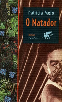 O Matador - Melo, Patricia