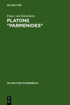 Platons 'Parmenides' - Kutschera, Franz von
