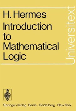 Introduction to Mathematical Logic - Hermes, Hans