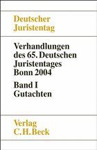 Cover Verhandlungen des 65. Deutschen Juristentages Bonn 2004 Bd. I: Gutachten
