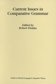 Current Issues in Comparative Grammar