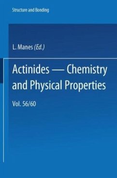 Actinides - Chemistry and Physical Properties