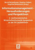 Informationsmanagement ¿ Herausforderungen und Perspektiven